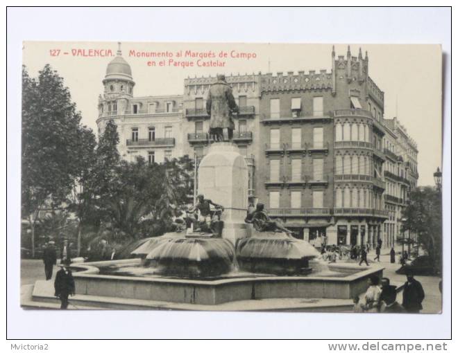 VALENCIA - Monumento Al Marquès De CAMPO En El Parque CASTELAR - Valencia