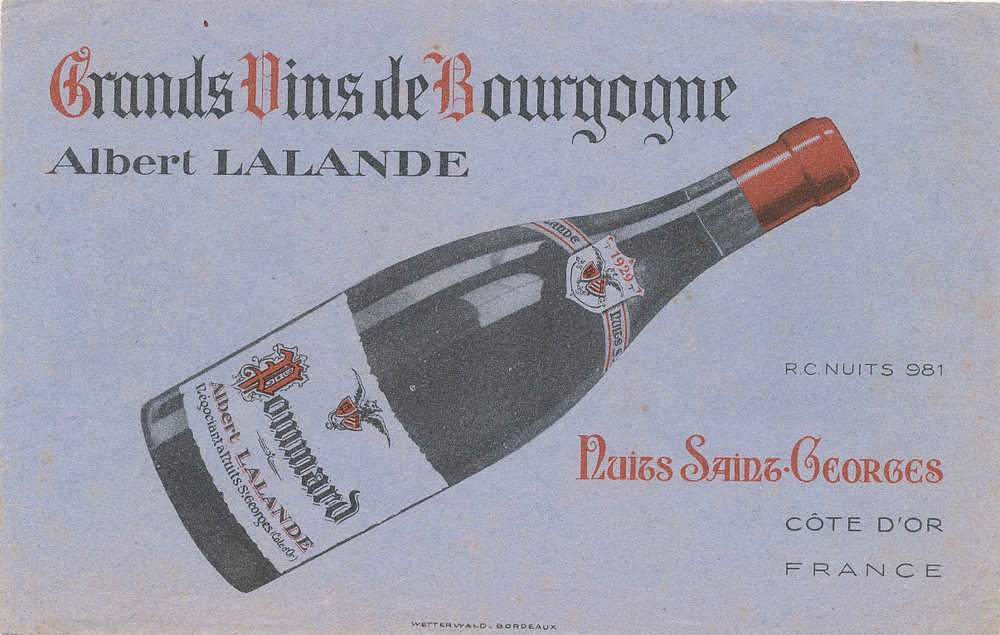 BU 350/ BUVARD     GRANDS VINS DE BOURGOGNE  ALBERT LALANDE NUITS SAINT GEORGES - Liquor & Beer