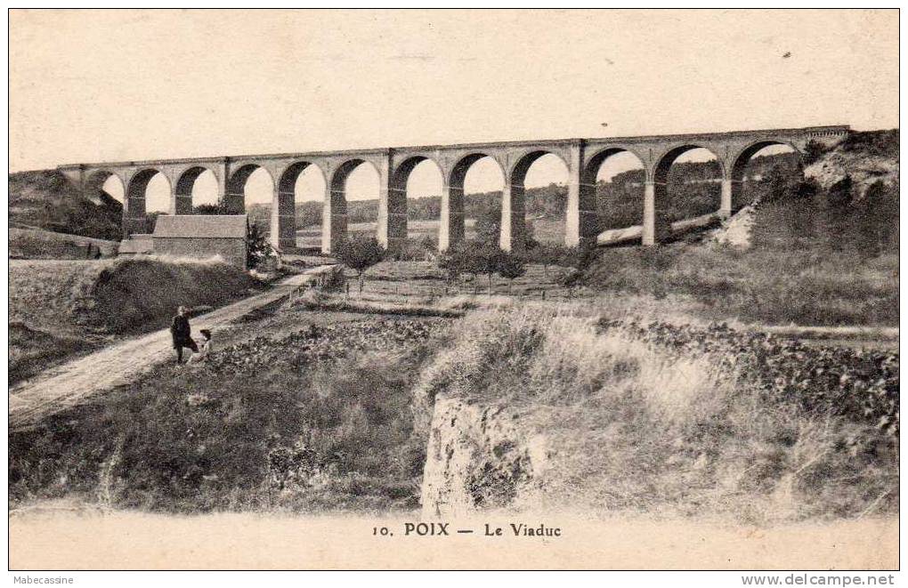 80 Poix Le Viaduc Animée - Poix-de-Picardie