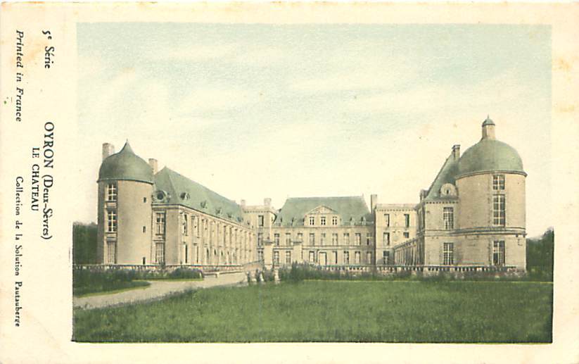 79 - OYRON - Le Chateau (Coll. Solution Pautauberge, 5e Série) - Thouars