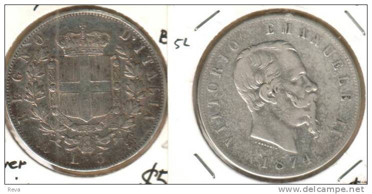 ITALY 5 LIRE SHIELD  FRONT & KING HEAD BACK 1874 AG SILVER F+ KM? READ DESCRIPTION CAREFULLY !!! - 1861-1878 : Víctor Emmanuel II