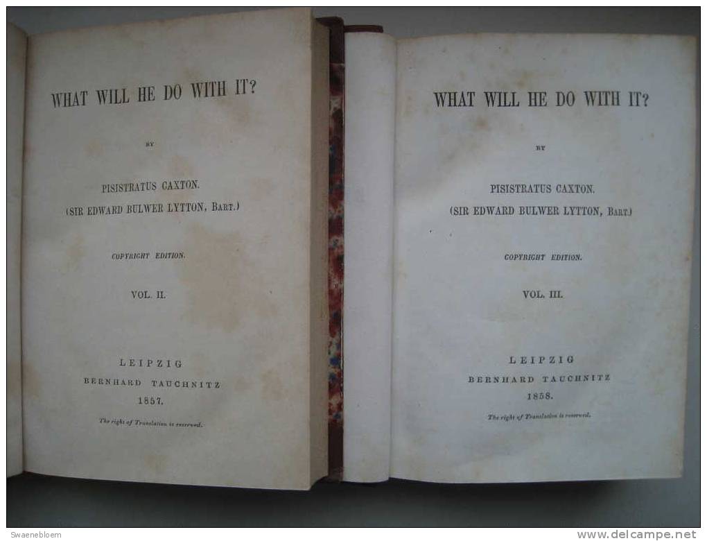 GB.- Book - What Will He Do With It.  By Pisistratus Caxton. - Sir Edward Bulwer Lytton, Bart - 5 Scans - 1850-1899