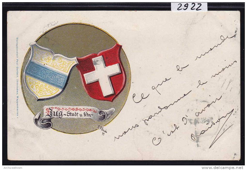 Wappen Zug Kanton Und Stadt ; Del. Fec. Lorenz Max Rheude (2922) - Zugo