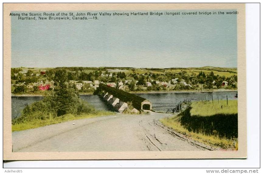 Scenic Route Of The St John River, Hartland Bridge (longest Covered Bridge In The World), Hartland N.B. - Autres & Non Classés