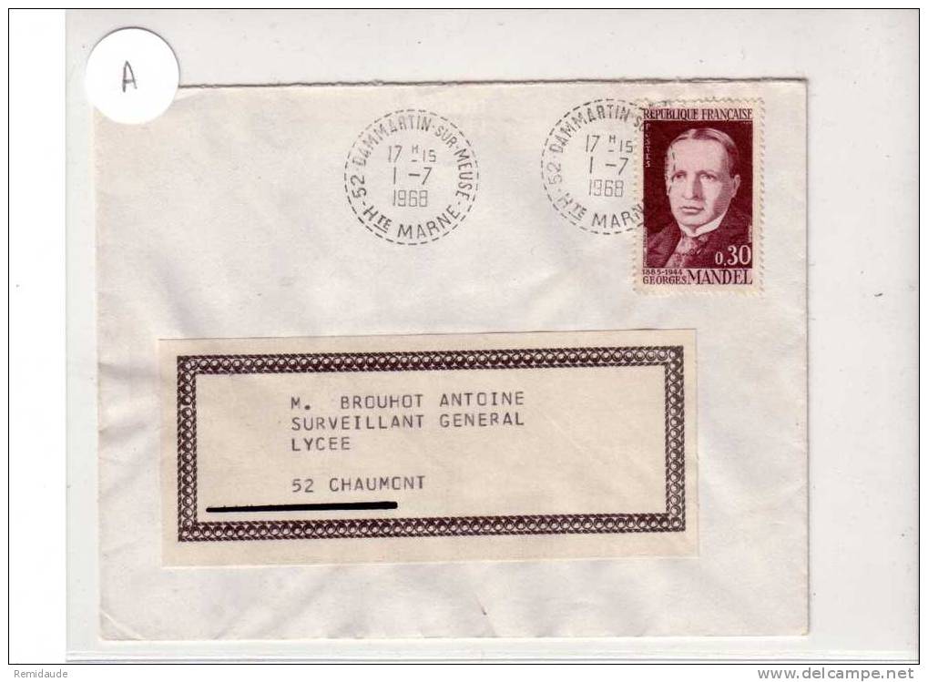 HAUTE MARNE - YVERT N° 1423 Seul Sur LETTRE De DAMMARTIN Sur MEUSE (BUREAU De DISTRIBUTION) - 1968 - 1961-....