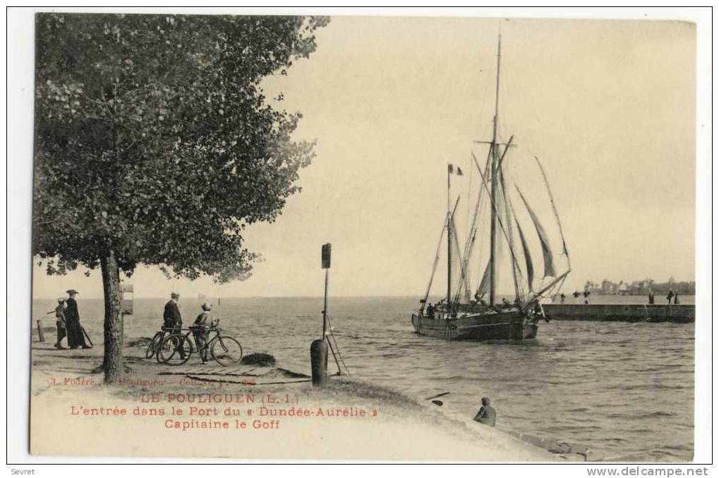 LE POULIGUEN. - L'Entrée Dans Le Port Du " Dundée - Aurélie". Capitaine Le Goff. - Le Pouliguen