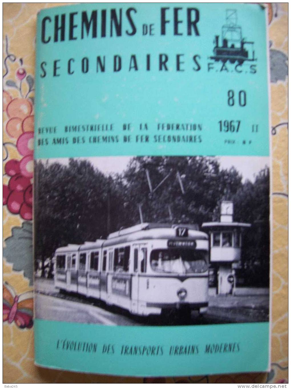 CHEMINS DE FER SECONDAIRES 1967 TRANSPORTS PUBLICS MARSEILLE - Trains