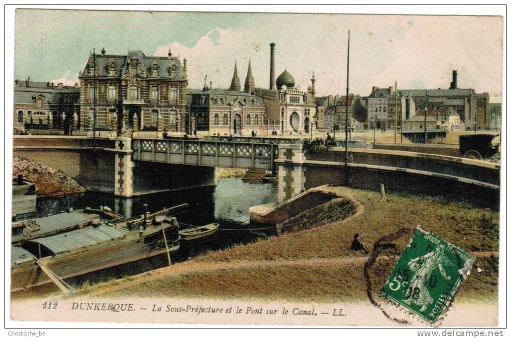 CPA Dunkerque La Sous Préfecture Et Le Pont Sue Le Canal (pk1668) - Dunkerque