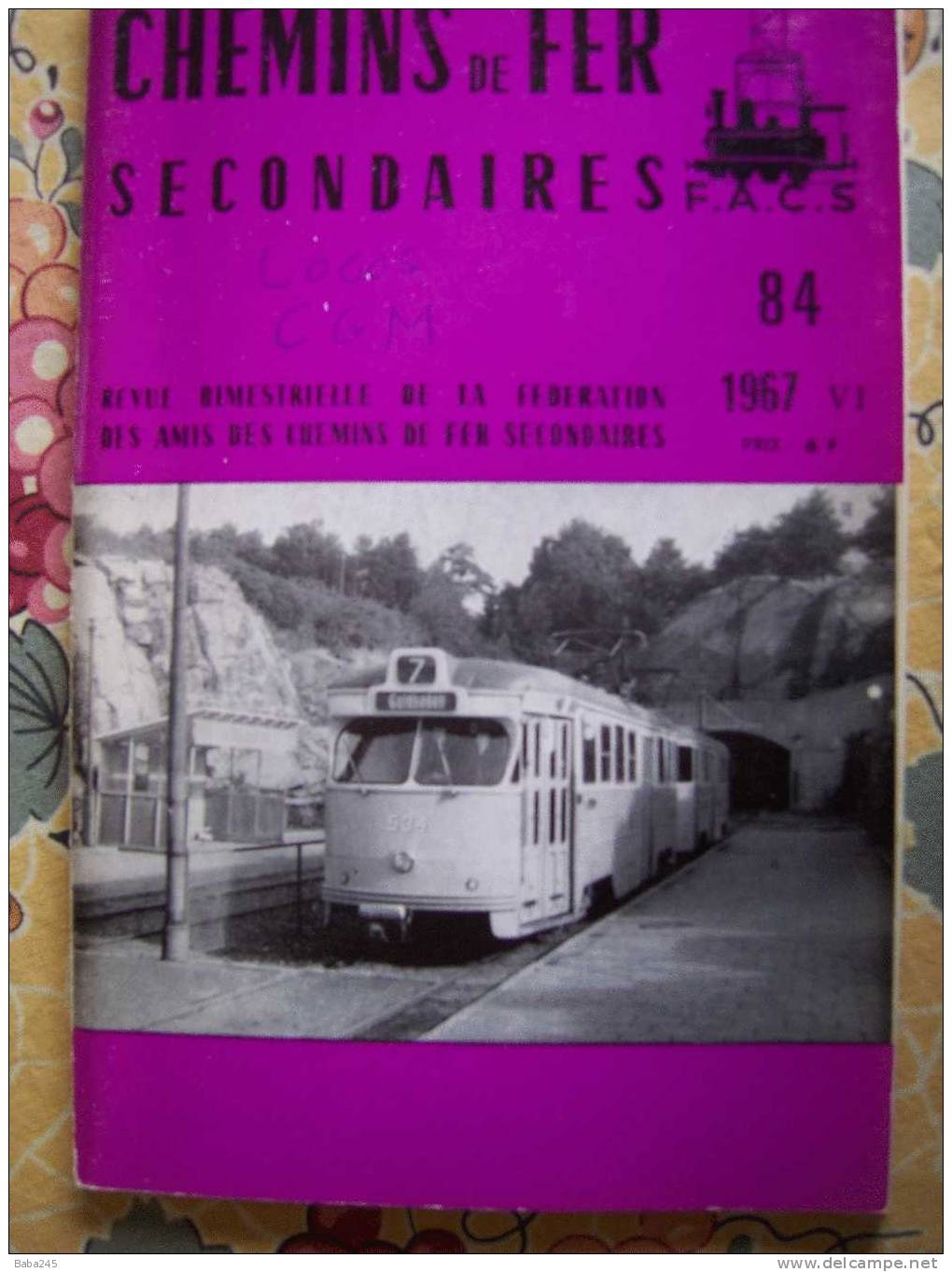 CHEMINS DE FER SECONDAIRES 1967 CF VIVARAIS LOZERE - Trains