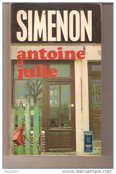 SIMENON - Antoine Et Julie - Presses Pocket  N° 665 * - Simenon