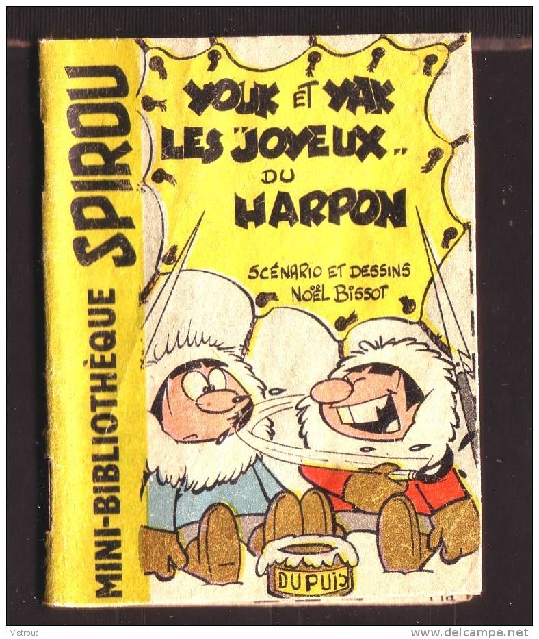Mini-récit N° 59 - "Youk Et Yak Les Joyeux Du Harpon", De Noël BISSOT - Supplément à Spirou - Monté. - Spirou Magazine