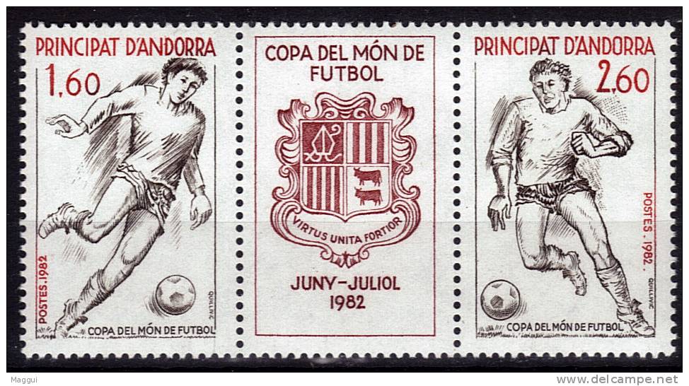 ANDORRE   N° 302/03 * *   Cup 1982  Football  Fussball  Soccer - 1982 – Espagne