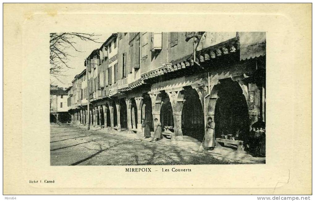 09 .  MIREPOIX . LES COUVERTS . - Mirepoix