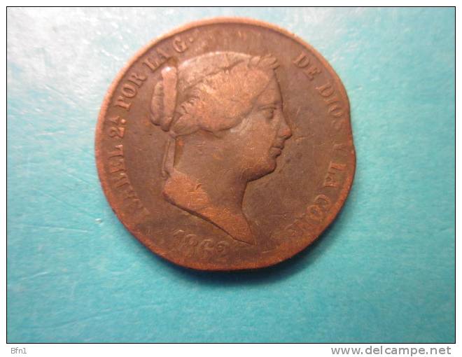 ESPAGNE - 25 Cent De Real - 1862 - ISABEL 2A  POR LA G. DE DIOS Y LA CONST-  Voir Scan - First Minting