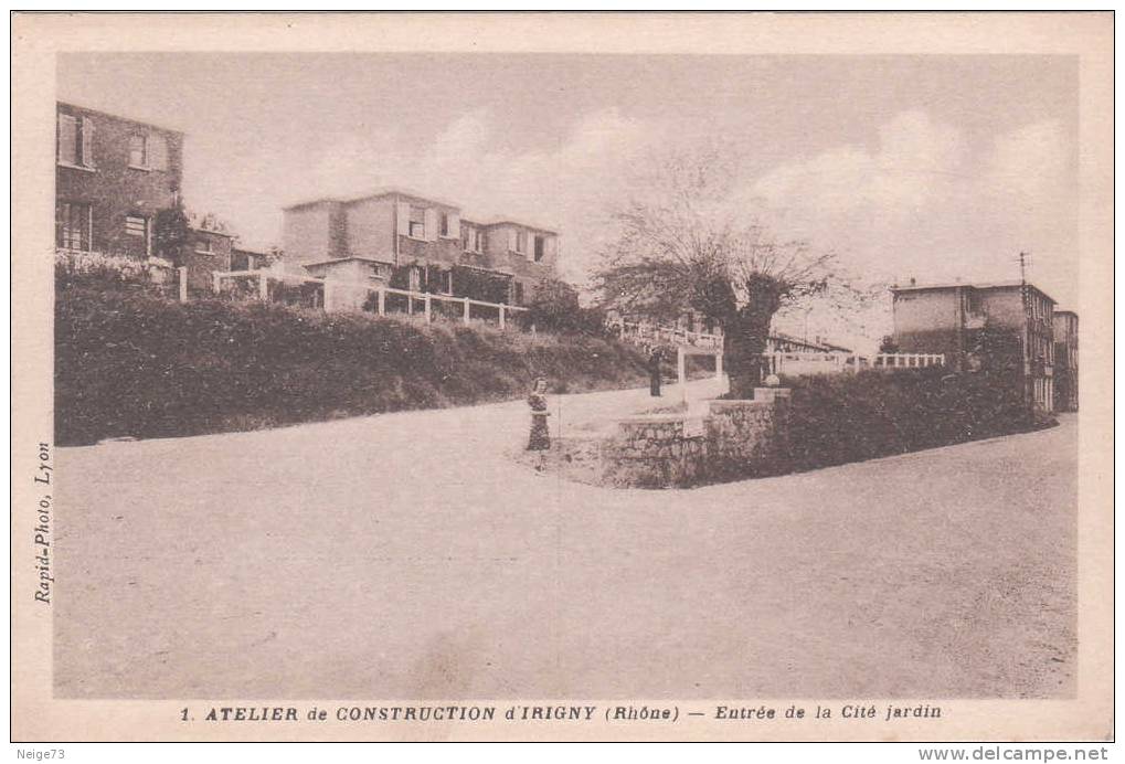 Cpa Du 69 - Atelier De Construction D'Irigny - Entrée De La Cité Jardin - Otros & Sin Clasificación