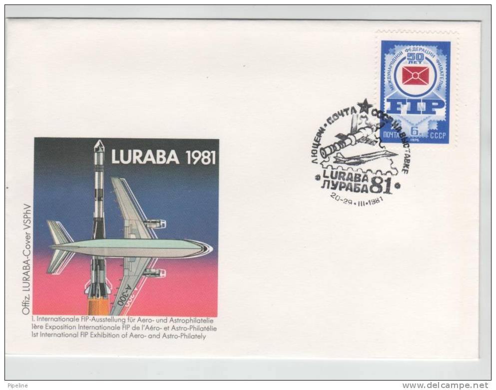 USSR Cover LURABA 1981. 20-29/3-1981 With 1st. International FIP Exhibition Of Aero-and Astro Philately Cachet - Russie & URSS