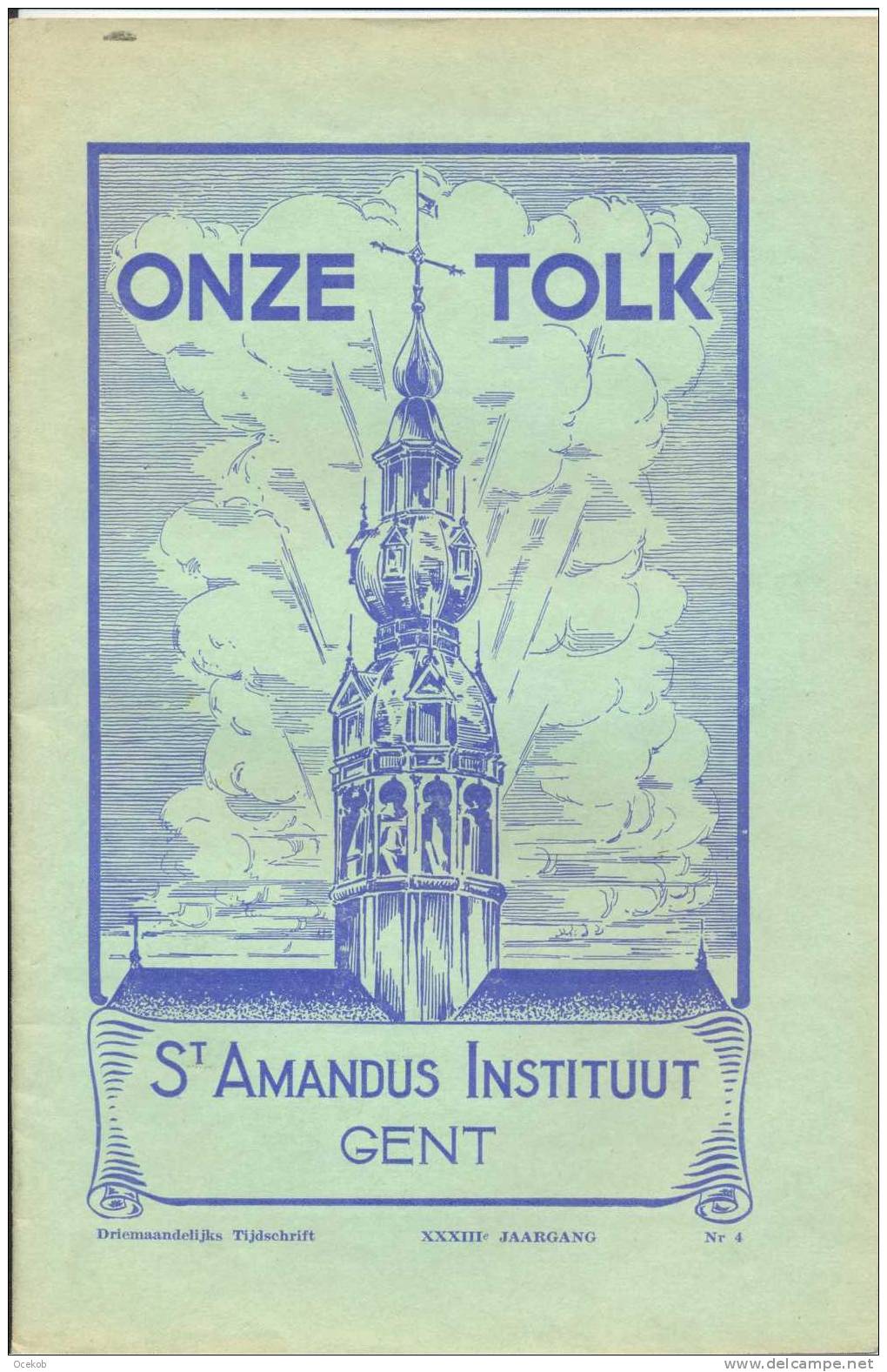 Brochure - Tijdschrift Onze Tolk St Amandus Instituut Gent 1954 - Sonstige & Ohne Zuordnung