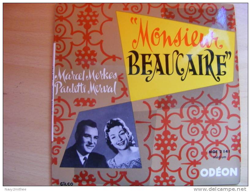 MONSIEUR BEAUCAIRE**MARCEL MERKES.. PAULETTE MERVAL - Opéra & Opérette