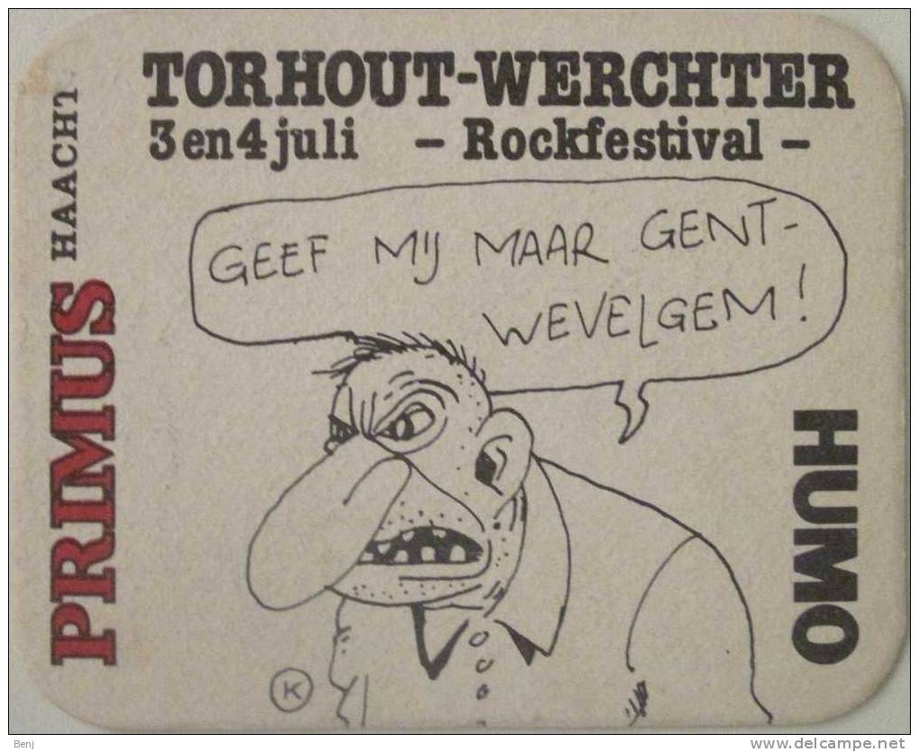 Sous-bock PRIMUS HAACHT Torhout-Werchter Festival De Musique Rock Rockfestival "Geef Mij Maar Gent-Wevelegem" (Humo) (R) - Beer Mats