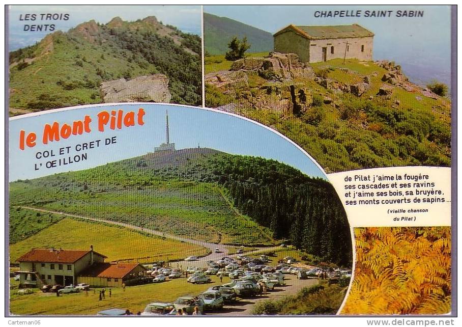 42 - Le Mont Pilat - Le Cret De L'Oeillon - Auberge Du Mont-Pilat - Les 3 Dents - La Chapelle St-Sabin (voitures) - Mont Pilat