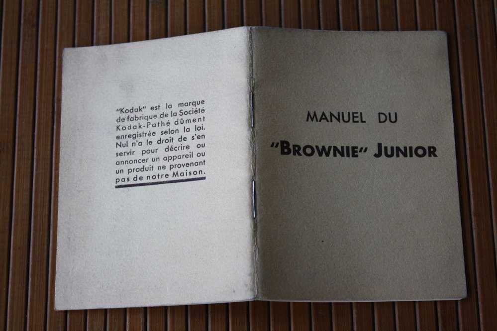 Théme De La Photographie Manuel Du "BROWNIE "Junior Kodack-pathé S.A.F. +guide Exposition Entretien Appareil Objectif.. - Zubehör & Material