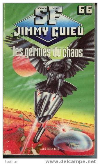Presses De La Cité N° 66  Jimmy Guieu  " Les Germes Du Chaos " BE - Presses De La Cité