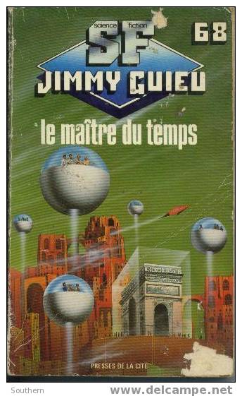 Presses De La Cité  N° 68  Jimmy Guieu  " La Maître Du Temps " +++M+++ - Presses De La Cité
