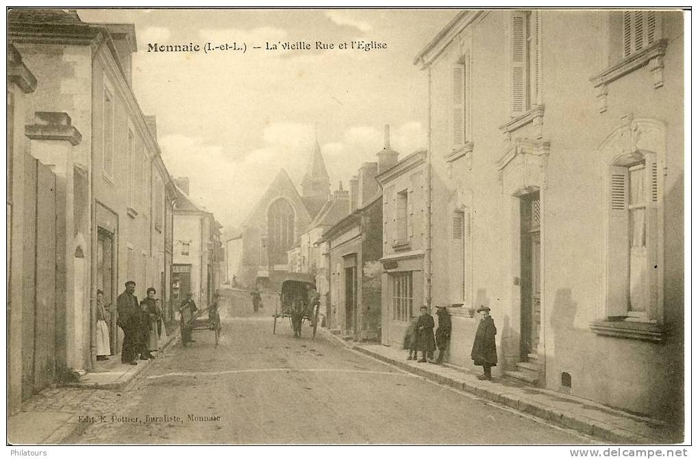 MONNAIE  -  La Vieille Rue Et L'Eglise - Monnaie