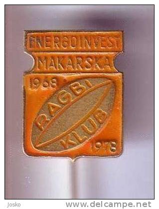 RUGBY CLUB MAKARSKA Croatia Ex Yugoslavia Old Rare Sport Pin Badge Anstecknadel Distintivo Kroatien Croazia Croatie - Rugby