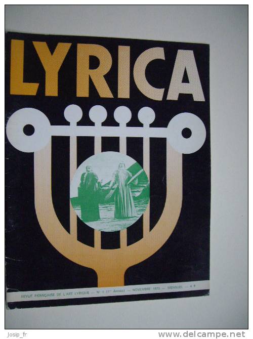 Revue LYRICA N°1 11-1973 Art Lyrique (pour Jivaro) - Musique