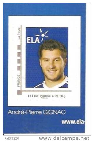 FOOTBALL - France 2010 / André-Pierre GIGNAC  - Timbre Auto-collant NEUF**lettre Prioritaire / Association ELA - 2010 – Afrique Du Sud