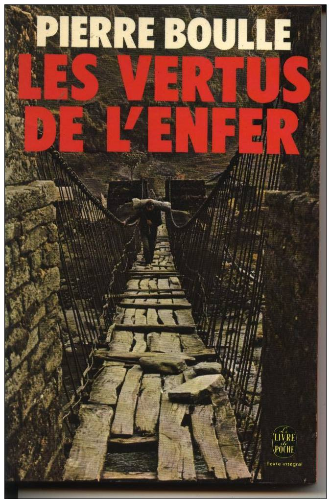 Pierre Boulle "Les Vertus De L´enfer" Le Livre De Poche - Other & Unclassified