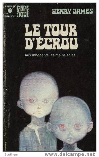 Marabout Science Fiction N° 412  Henry James  " Le Tour D´écrou "  Bon état - Marabout SF