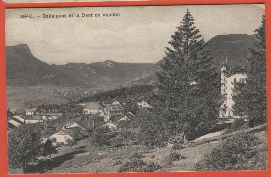 A478, Ballaigues, La Dent De Vaulion, 3840, Circulée  1911 - Ballaigues