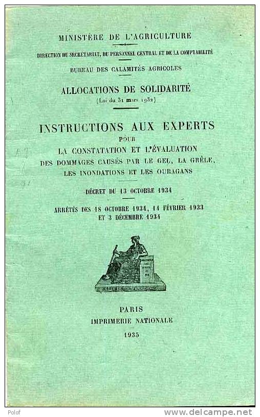 Ministere De L' Agriculture - Allocations De Solidarite - Instructions Aux Experts  ... (VP 405) - Rechts