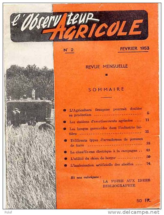 L' Observateur Agricole - Evue De 80 Pages Avec Photos, Pubs...  .(VP 409) - Jardinería