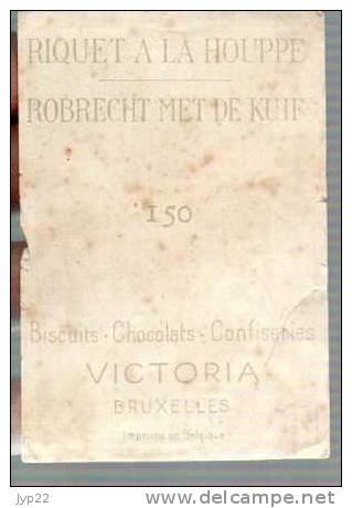 Chromo Riquet à La Houppe N° 150 - Chocolat Victoria Bruxelles - Victoria