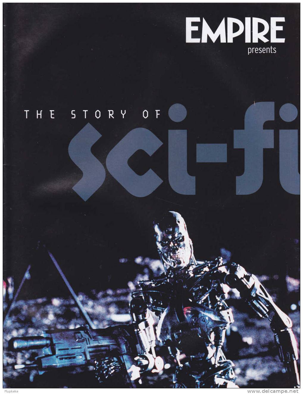 Empire Special Supplement The Story Of Sci-Fi - Science-Fiction