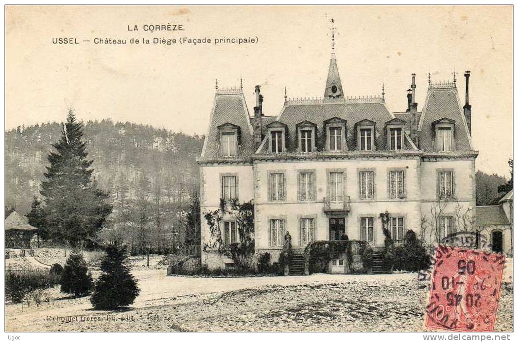 CPA - 19 - USSEL - Château De La Diège ( Façade Principale ) - 631 - Ussel