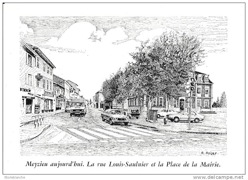 Rhône, Meyzieu (69) Dessin Signé Poizat / Rue Louis Saulnier / Place De La Mairie / Voitures, Renault 12, Pharmacie ... - Meyzieu