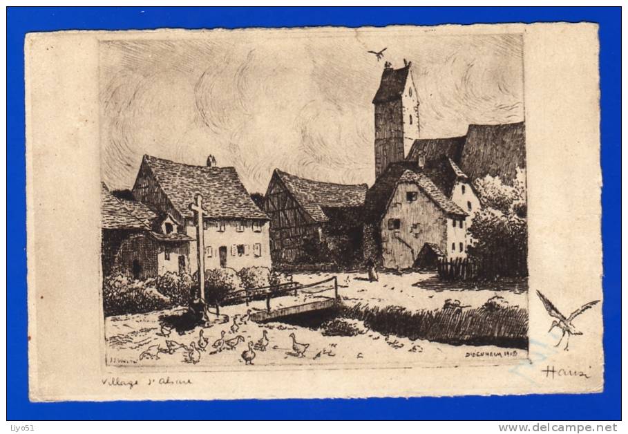 Hansi     Village D´Alsace    Cpa : N&b . Trace Crayon Bleu Sur Recto  ( Voir Détail Scan ) - Hansi