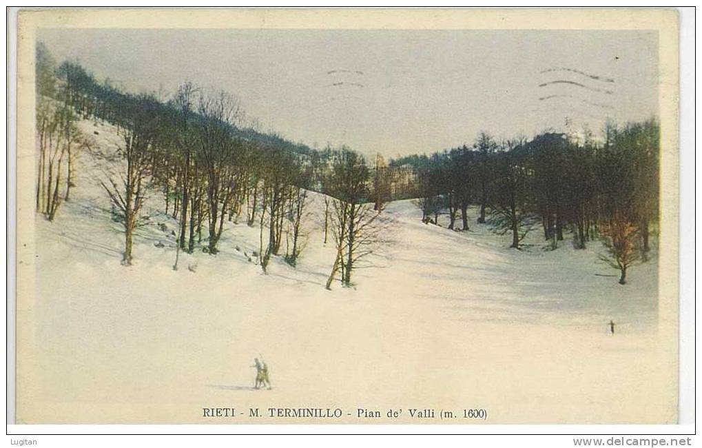 Cartolina - RIETI - MONTE TERMINILLO - PIAN DE' VALLI - MT 1600 - RIETI - LAZIO - Rieti