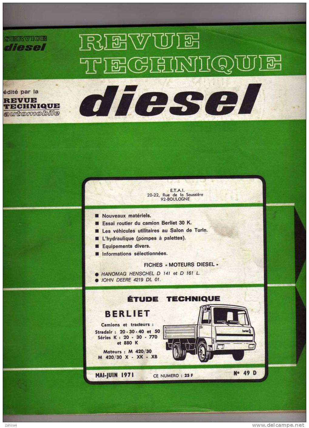 Revue Tech  -  Diesel  - Berliet  -  Camions Et Tracteurs Stradair Et Serie K -   -  N° 49 D - Auto