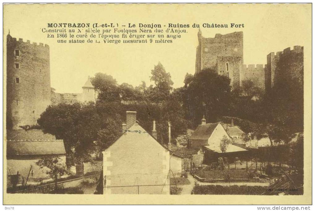 MONTBAZON - Le Donjon - Ruines Du Château Fort - Montbazon