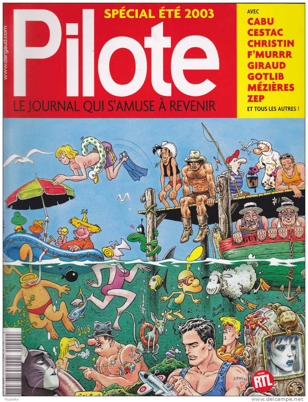 Pilote Hs 1 Spécial Été 2003 Le Journal Qui S´amuse à Revenir - Pilote