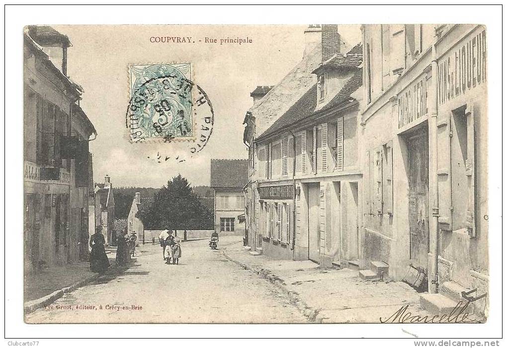 Coupvray (77) : Charcuteie Vins Et Liqueur Dans La Rue Principale En 1905 (animée). - Le Chatelet En Brie