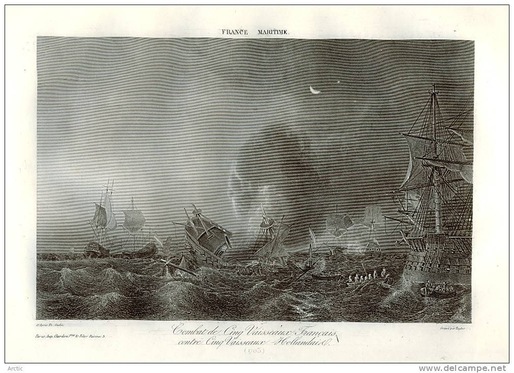 Eaux Fortes Issue De France Maritime  Combat De Cinq Vaisseaux Français Contre Cinq Vaisseaux Hollandais  Par Gudin , Gr - Artis Historia