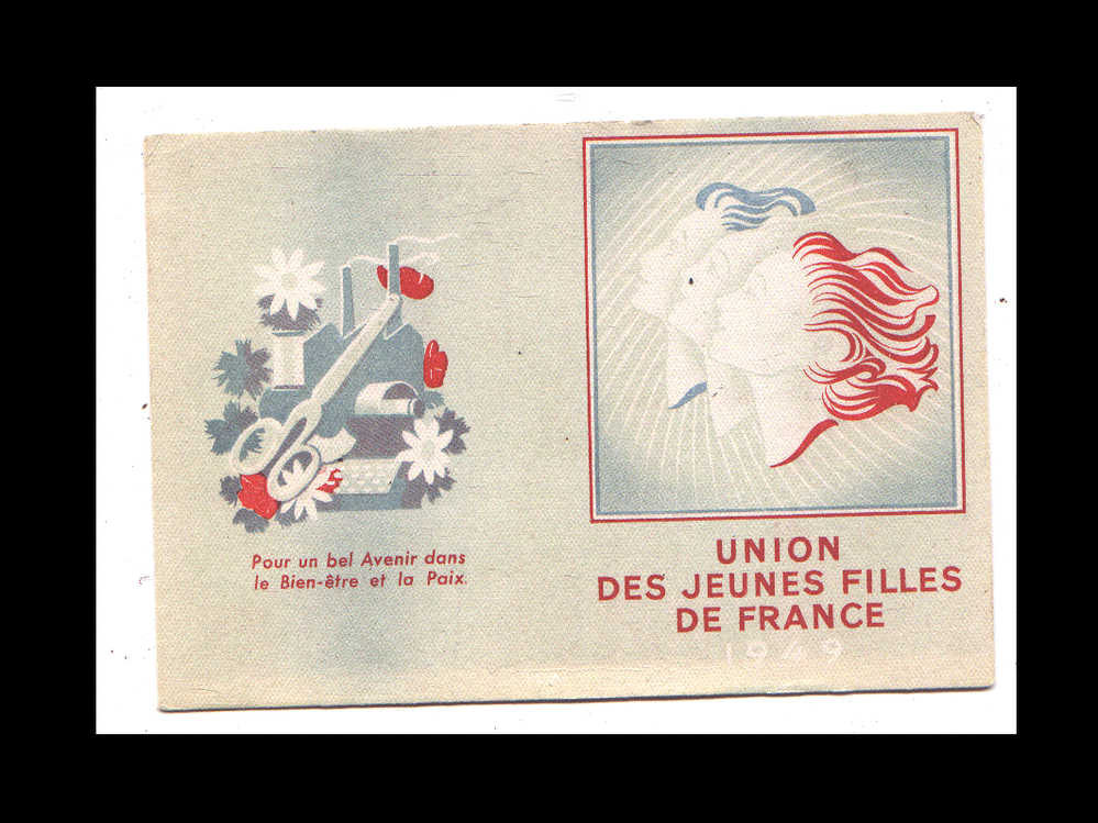 UNION DES JEUNES FILLES DE FRANCE  1949 - Parteien & Wahlen