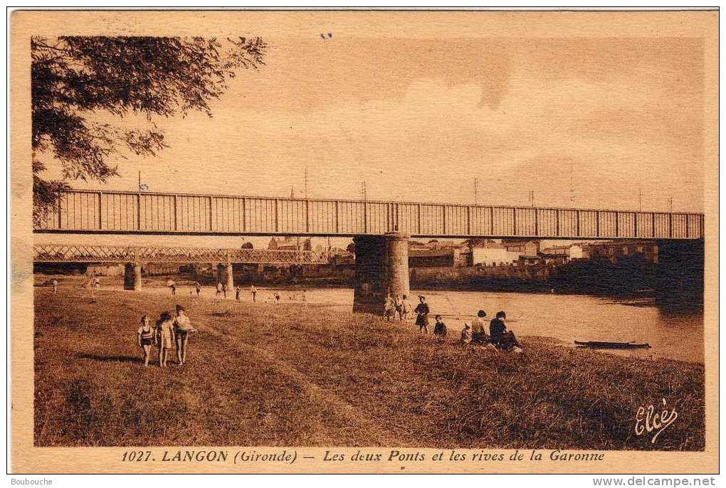 CPA De LANGON Carte 1027 - Les Deux Ponts Et Les Rives Dela Garonne Animée - Langon