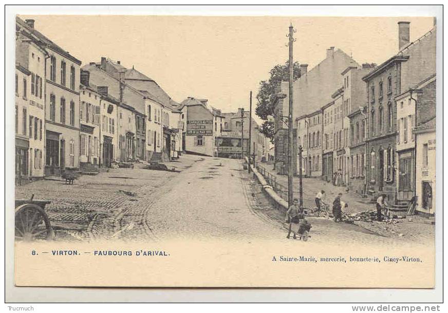 159 - VIRTON - Faubourg D´Arival    *A Sainte Marie, Mercerie, Ciney-Virton* - Virton
